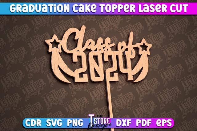Graduation Cake Topper Laser Cut | Cake Topper Design | CNC File SVG The T Store Design 