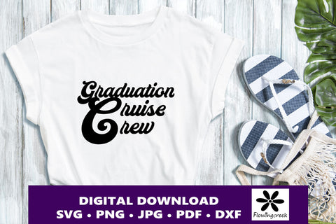 Graduation Cruise Crew Svg SVG Flowingcreek 