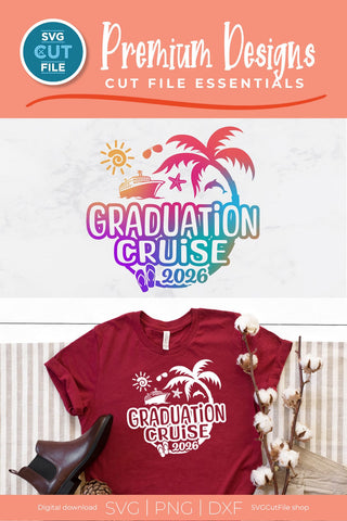 Graduation Cruise svg - 2026 Grad Trip svg vacation or Holiday Design SVG SVG Cut File 