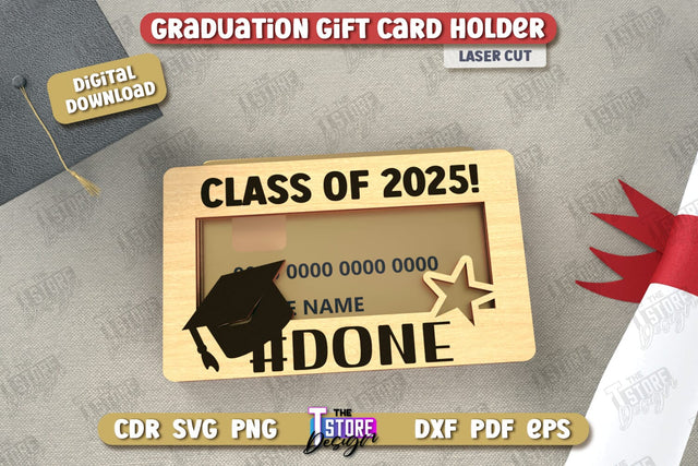 Graduation Gift Card Holder | Grad 2025 | Graduation Gift Idea | Greeting Card | CNC File SVG The T Store Design 