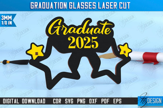 Graduation Glasses | Party Glasses | Graduation Photo Booth Props | Grad 2025 | CNC File SVG Fly Design 