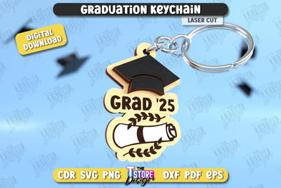 Graduation Keychain | Grad 2025 | Keyring | Class of 2025 Keychain | CNC File SVG The T Store Design 