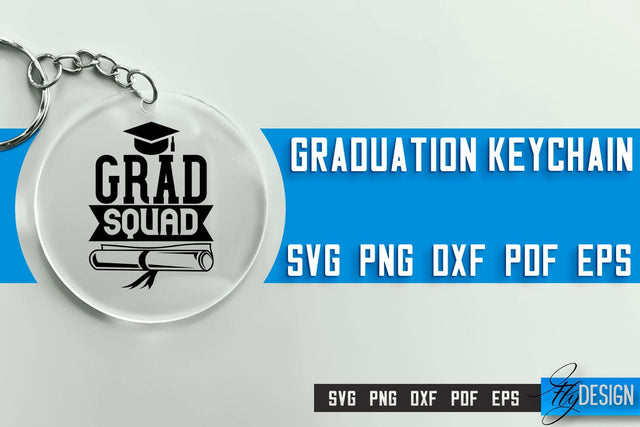 Graduation Keychain SVG | Graduation 2024 | Keychain Design | SVG File SVG Fly Design 