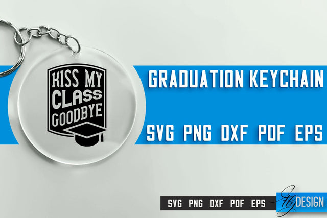 Graduation Keychain SVG | Graduation 2024 | Keychain Design | SVG File SVG Fly Design 