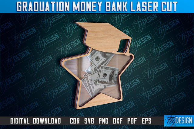 Graduation Money Bank Laser Cut | Grad 2024 Laser Cut Design SVG Fly Design 