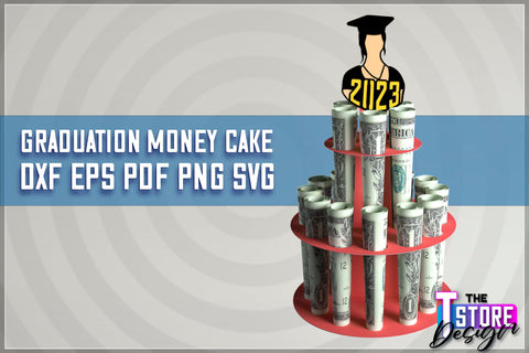 Graduation Money Cake SVG Bundle | Money Holder SVG Design | Gift SVG Design SVG The T Store Design 