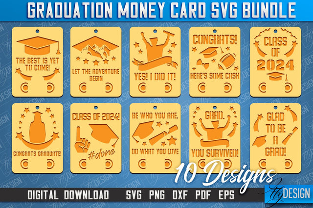 Graduation Money Card Bundle | Class 2024 | Grad SVG Quotes | Greeting Money Cards SVG Fly Design 