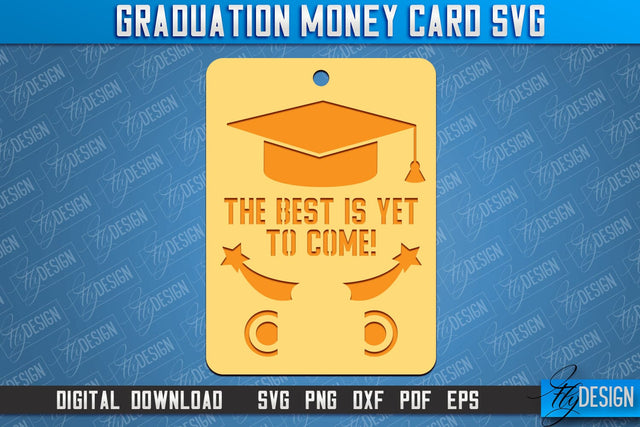 Graduation Money Card | Class 2024 | Grad SVG Quotes | Greeting Money Cards SVG Fly Design 