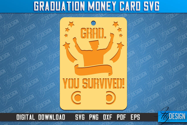 Graduation Money Card | Class 2024 | Grad SVG Quotes | Greeting Money Cards SVG Fly Design 