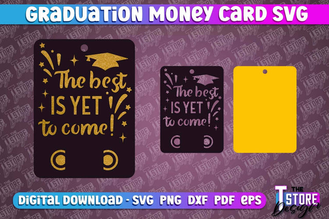 Graduation Money Card | Class 2024 | Grad SVG Quotes | Greeting Money Cards SVG The T Store Design 