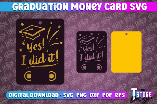 Graduation Money Card | Class 2024 | Grad SVG Quotes | Greeting Money Cards SVG The T Store Design 