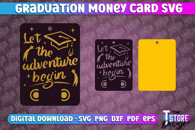 Graduation Money Card | Class 2024 | Grad SVG Quotes | Greeting Money Cards SVG The T Store Design 