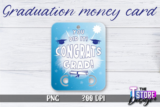 Graduation Money Card PNG Design | Graduation Money Holder | Graduation PNG Sublimation The T Store Design 