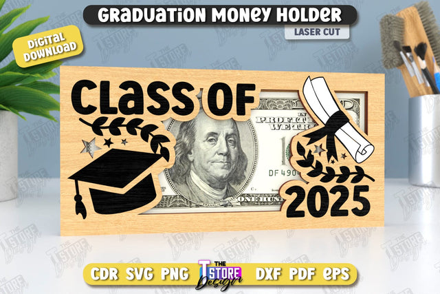 Graduation Money Holder | Grad 2025 | Graduation Gift Idea | Money Card | CNC File SVG The T Store Design 