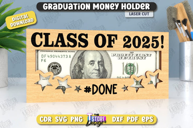Graduation Money Holder | Grad 2025 | Graduation Gift Idea | Money Card | CNC File SVG The T Store Design 