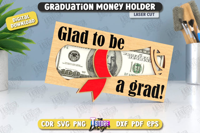 Graduation Money Holder | Grad 2025 | Graduation Gift Idea | Money Card | CNC File SVG The T Store Design 