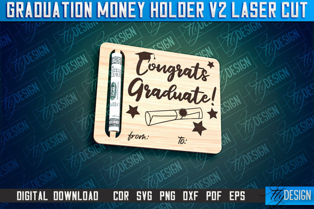 Graduation Money Holder Laser Cut | Money Holder Design | Gift SVG Design v.2 SVG Fly Design 