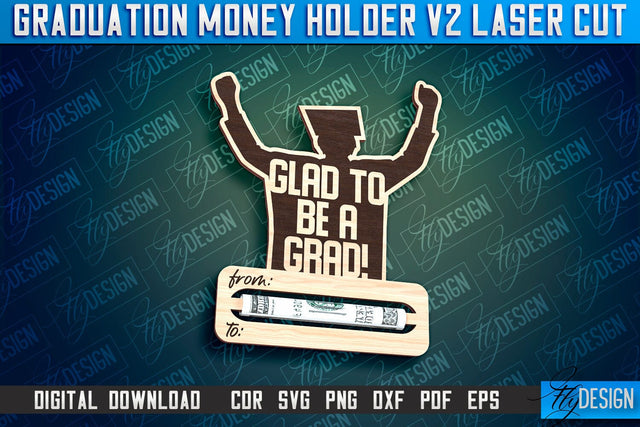 Graduation Money Holder Laser Cut | Money Holder Design | Gift SVG Design v.2 SVG Fly Design 