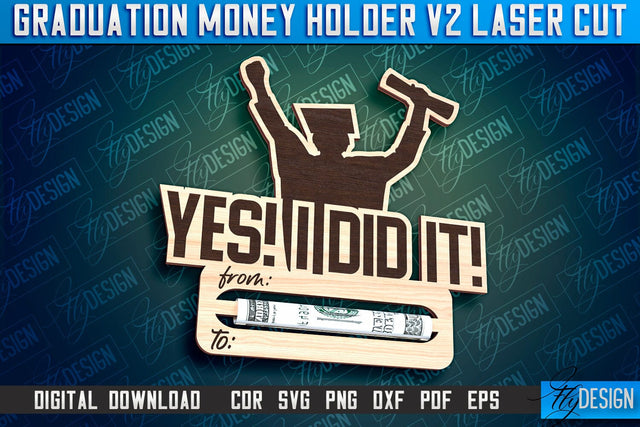 Graduation Money Holder Laser Cut | Money Holder Design | Gift SVG Design v.2 SVG Fly Design 