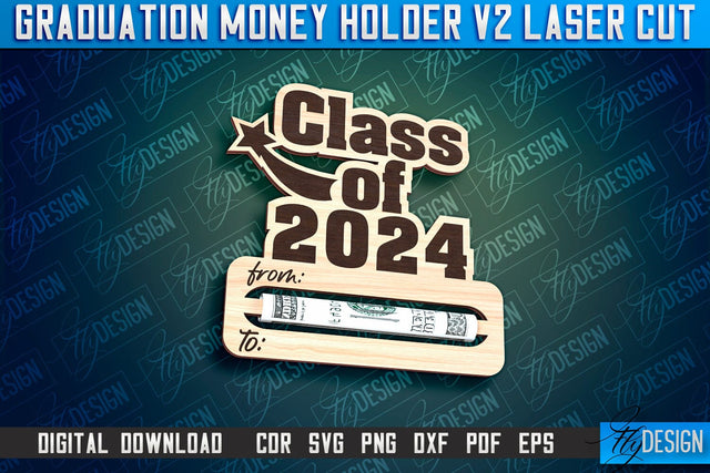 Graduation Money Holder Laser Cut | Money Holder Design | Gift SVG Design v.2 SVG Fly Design 