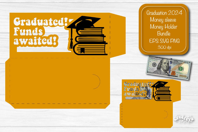 Graduation money holder SVG 2024 Graduation Gift Money sleeve SVG Cardstock Papercut SVG Createya Design 