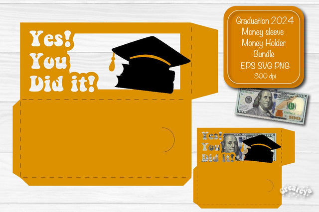 Graduation money holder SVG 2024 Graduation Gift Money sleeve SVG Cardstock Papercut SVG Createya Design 