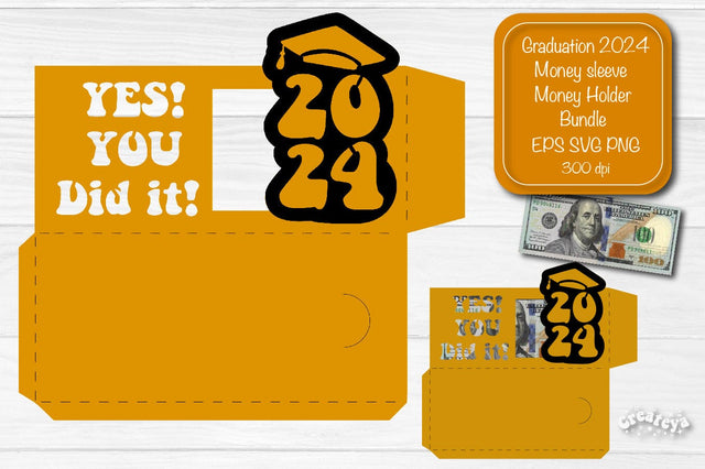 Graduation money holder SVG 2024 Graduation Gift Money sleeve SVG Cardstock Papercut SVG Createya Design 