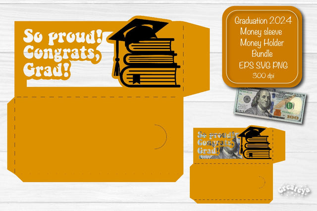 Graduation money holder SVG 2024 Graduation Gift Money sleeve SVG Cardstock Papercut SVG Createya Design 