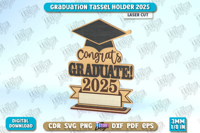 Graduation Tassel Holder | Graduation 2025 Award Design | Graduation Gift Idea | CNC File SVG The T Store Design 