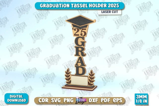 Graduation Tassel Holder | Graduation 2025 Award Design | Graduation Gift Idea | CNC File SVG The T Store Design 