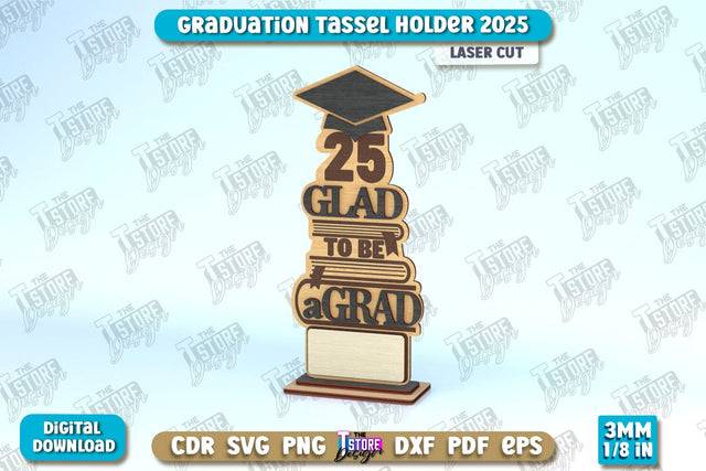 Graduation Tassel Holder | Graduation 2025 Award Design | Graduation Gift Idea | CNC File SVG The T Store Design 