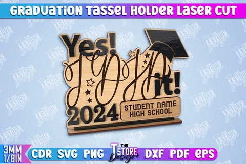 Graduation Tassel Holder Laser Cut | Graduation 2024 Award Design | CNC File SVG The T Store Design 