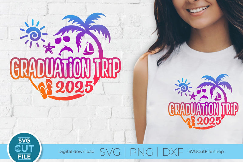 Graduation Trip svg - 2025 Grad Trip svg vacation or Holiday Design SVG SVG Cut File 