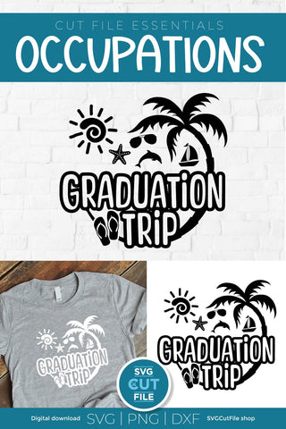 Graduation Trip svg - Grad Trip svg vacation or Holiday Design SVG SVG Cut File 