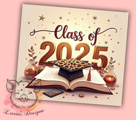 Graduation Tumbler, Class of 2025, 20oz Tumbler Wrap, Graduation Gift, Student Tumbler, High School Graduation, Custom Tumbler Sublimation Lara' s Designs 