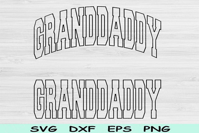 Granddaddy Svg Png Cut Files, Granddaddy Png, Papa Svg Files For Cricut, Grandpa Svg, Pappy Svg Block Wave Text Sublimation Digital Designs SVG TiffsCraftyCreations 