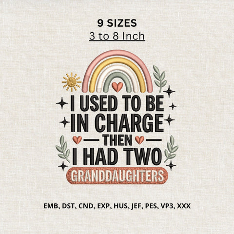 Granddaughter Machine Embroidery Design – Funny Grandma Quote Rainbow Grandmother Embroidery Embroidery/Applique DESIGNS PatternFeed8 