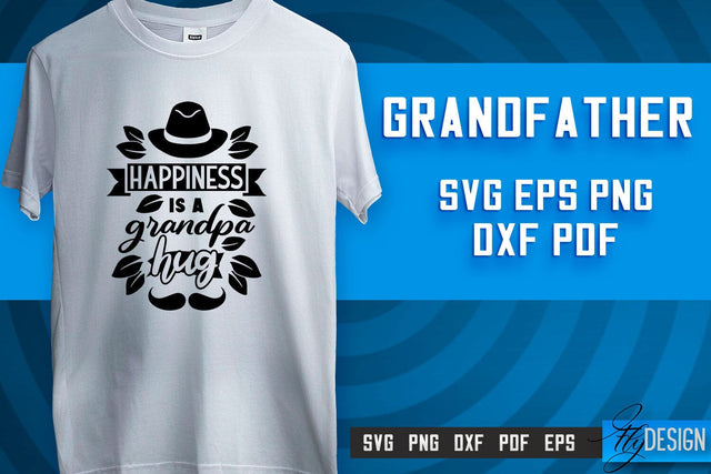 Grandfather SVG | Grandpa Gift | Grandparents SVG | T-shirt SVG Design SVG Fly Design 