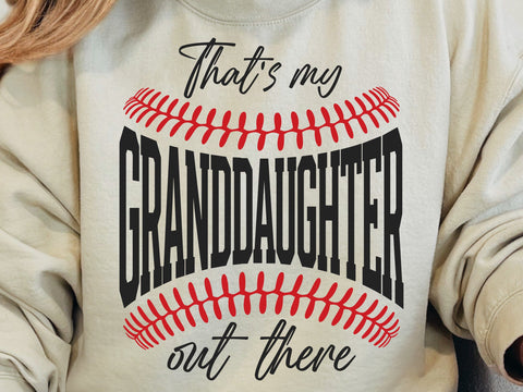 Grandma Baseball Svg Png That's my Granddaughter Shirt Sideline Cheer Game Day Sports Team Shirt Cut File gift Softball for nana gig grandma SVG DesignDestine 