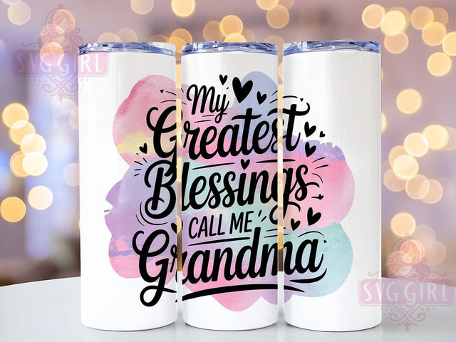 Grandma Blessings Family Tumbler, 20oz Tumbler Wrap, Grandma Quote Tumbler, Blessings Tumbler, Family Tumbler, Grandparent Tumbler, Gift for Grandma Tumbler Sublimation SvggirlplusArt 