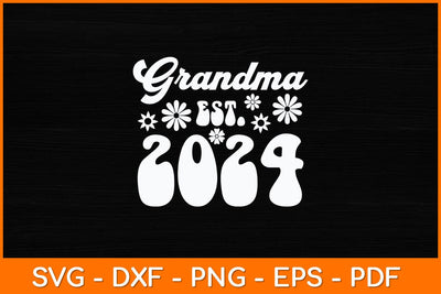Grandma Est 2024 Retro Svg Design SVG artprintfile 