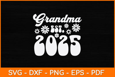 Grandma Est 2025 Retro Mother's Day Svg Design SVG artprintfile 