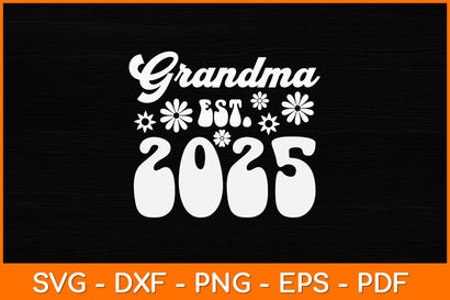 Grandma Est 2025 Retro Mother's Day Svg Design SVG artprintfile 