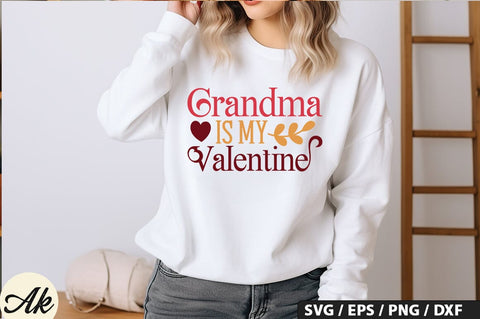 Grandma is my valentine SVG Design SVG akazaddesign 