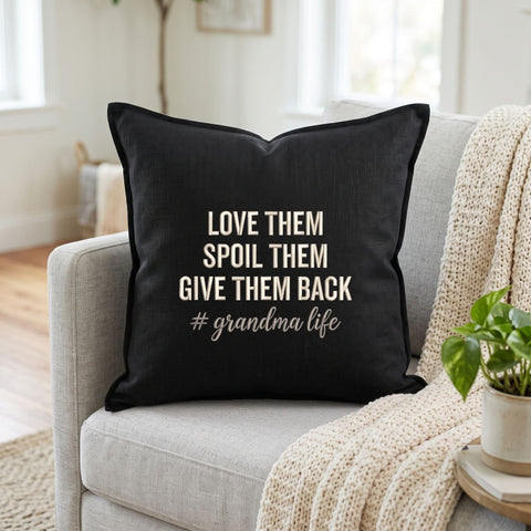 Grandma Life Embroidery Design – Love Them Spoil Them Give Them Back Funny Grandma Machine Embroidery File Embroidery/Applique DESIGNS PatternFeed8 