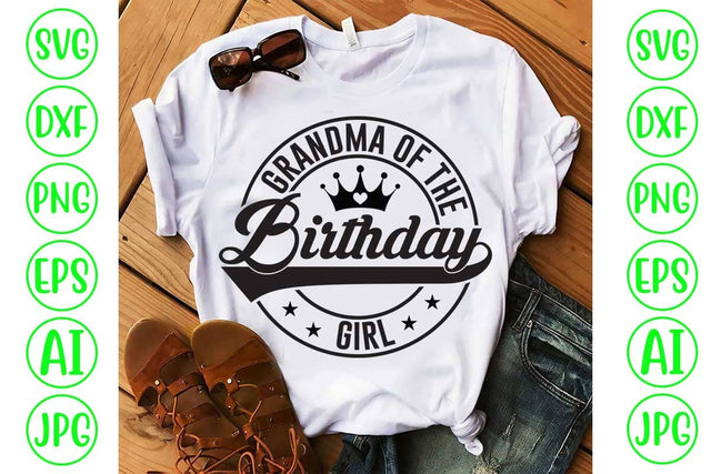 Grandma Of The Birthday Girl SVG Design SVG Syaman 
