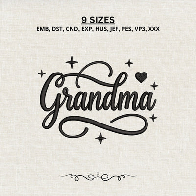 Grandma Script Embroidery Design – Grandma Heart Machine Embroidery File Embroidery/Applique DESIGNS PatternFeed8 