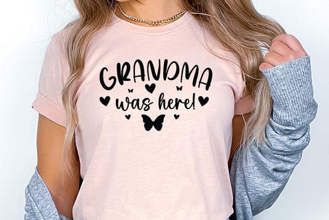 Grandma was here | Trendy Valentine’s Day Quote Design | Valentine Quote SVG FiveStarCrafting 