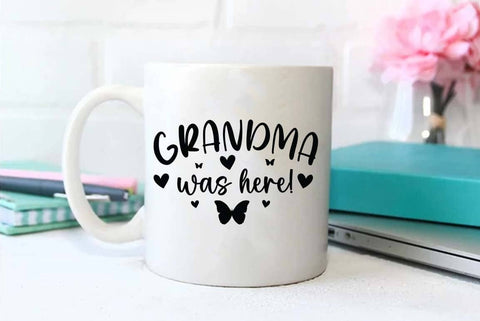 Grandma was here | Trendy Valentine’s Day Quote Design | Valentine Quote SVG FiveStarCrafting 