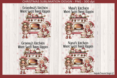 Grandma's Christmas Kitchen, Four Different Names Set1, Sublimation Png Sublimation Keepsake Treasures Designs LLC. 